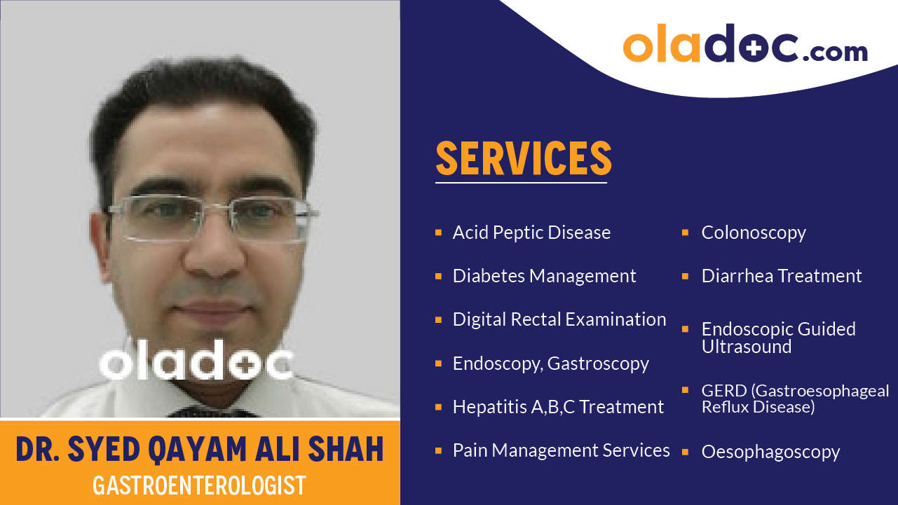 Services provided by Dr.Syed Qayam Ali Shah